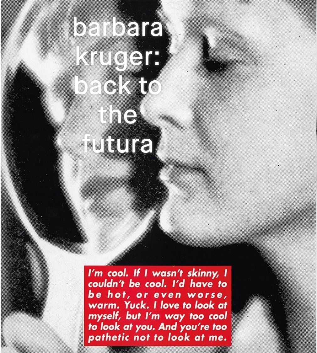 Barbara Kruger in Dazeddigital.com